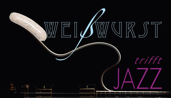 Förderverein Gemeindezentrum Hausen a.d.Z. 20 Jahre Weißwurst trifft Jazz
